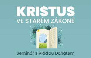 6. 4. & 27. 4. 2025 - Kristus ve Starém zákoně